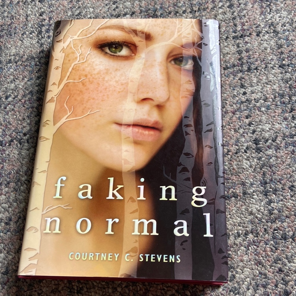 Faking Normal by Courtney C. Stevens (hardcover)